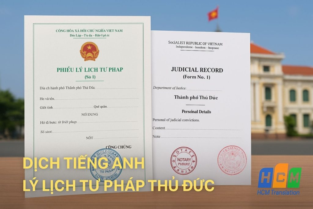 Dịch vụ dịch tiếng Anh Lý lịch Tư pháp công chứng lấy liền tại Thủ Đức.