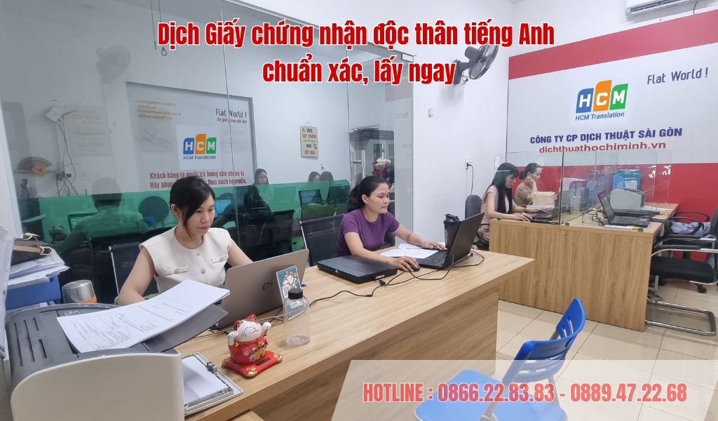 Dịch Giấy chứng nhận độc thân tiếng Anh chuẩn xác, lấy ngay tại Dịch thuật Hồ Chí Minh.